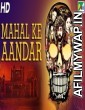 Mahal Ke Aandar (Sangu Chakkaram) (2019) Hindi Dubbed Movie