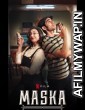 Maska (2020) Hindi Full Movies