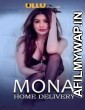 Mona Home Delivery (2019) UNRATED Hindi Season 1 Complete Show