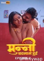 Munni Badnaam Hui (2024) S01 E02 Desiflix Hindi Web Series