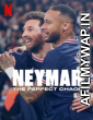 Neymar The Perfect Chaos (2022) Hindi Dubbed Season 1 Complete Shows