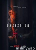 Obsession (2023) Hindi Dubbed Season 1 Complete Show