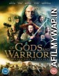 Of Gods and Warriors (2018) English Full Movie