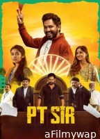 PT Sir (2024) ORG Hindi Dubbed Movie