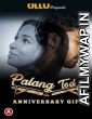 Palang Tod (Anniversary Gift) (2021) Hindi Season 1 Complete Show