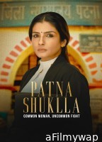 Patna Shuklla (2024) Hindi Movie