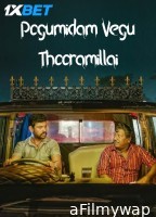 Pogumidam Vegu Thooramillai (2024) HQ Hindi Dubbed Movie