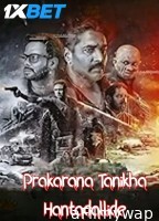 Prakarana Tanikha Hantadallide (2024) HQ Hindi Dubbed Movie