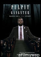 Pulpit Gangster (2023) HQ Hindi Dubbed Movie