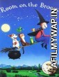 Room On The Broom (2012) Hindi Dubbed Movie