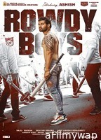 Rowdy Boys (2022) HQ Hindi Dubbed Movie