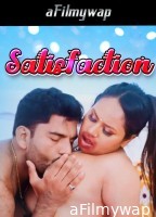 Satisfaction (2024) Hindi Hot Short Film