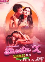 Sheela X (2023) S02 E01 Moodx Hindi Web Series