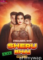 Sheru Bhai (2023) S01 E01 Moodx Hindi Web Series