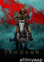 Shogun (2024) S01 (EP01 To EP03) English Web Series