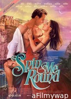 Spin Me Round (2022) Hindi Dubbed Movies