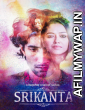 Srikanta (Srikanto) (2022) Hindi Season 1 Complete Shows