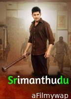 Srimanthudu (2015) ORG Hindi Dubbed Movie