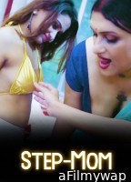 Step Mom (2024) BindasTimes Hindi Hot Short Film