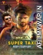 Super Taxi (Taxiwala) (2019) Hindi Dubbed Movie