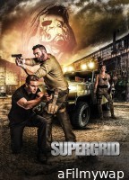 Supergrid Road To Death (2018) ORG Hindi Dubbed Movies