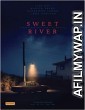 Sweet River (2020) Hindi Dubbed Movie