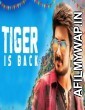 TIGER IS BACK (2018) Hindi Dubbed Movie