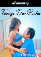 Teenage Desi Bahu (2024) Hindi Hot Short Film