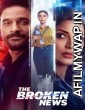 The Broken News (2022) Hindi Season 1 Complete Show