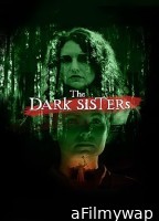 The Dark Sisters (2023) HQ Bengali Dubbed Movie