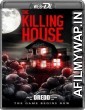 The Killing House (2018) UNCUT Hindi Dubbed Movie