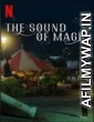 The Sound of Magic (2022) Hindi Dubbed Season 1 Complete Shows