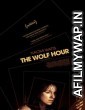 The Wolf Hour (2019) Hindi Dubbed Movie