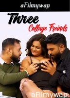 Three Collage Freinds (2024) Hindi Hot Short Film