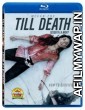 Till Death (2021) Hindi Dubbed Movies