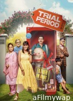 Trial Period (2023) Hindi Full Movie