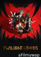 Twilight Of The Gods (2024) Season 1 Hindi Dubbed Series