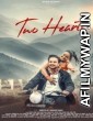 Two Hearts (2023) S01 Hindi WOOW Web Series