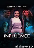 Under His Influence (2023) HQ Bengali Dubbed Movie