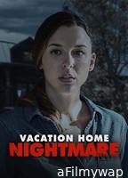 Vacation Home Nightmare (2023) HQ Hindi Dubbed Movie