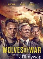 Wolves of War (2022) Hindi Dubbed Movie