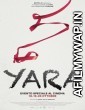 Yara (2021) Hindi Dubbed Movies