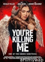 Youre Killing Me (2023) HQ Bengali Dubbed Movie